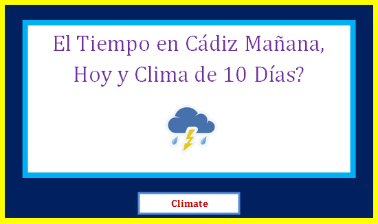 tiempo mañana en cádiz