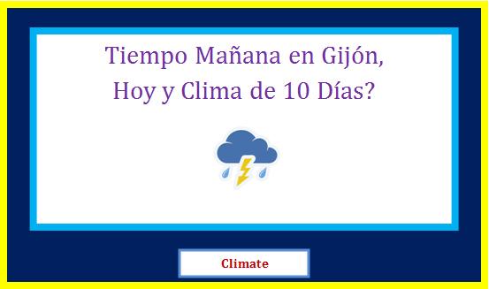 tiempo mañana en gijón
